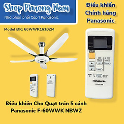 Điều khiển chính hãng Quạt trần Panasonic Model F-60WWKNBWZ