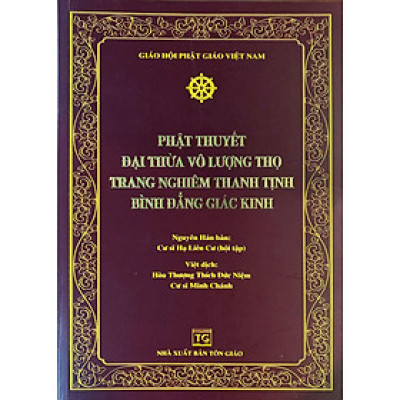 Sách - Phật Thuyết Đại Thừa Vô Lượng Thọ Trang Nghiêm Thanh Tịnh Bình Đẳng Giác Kinh - Chính Thông Book